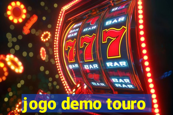 jogo demo touro