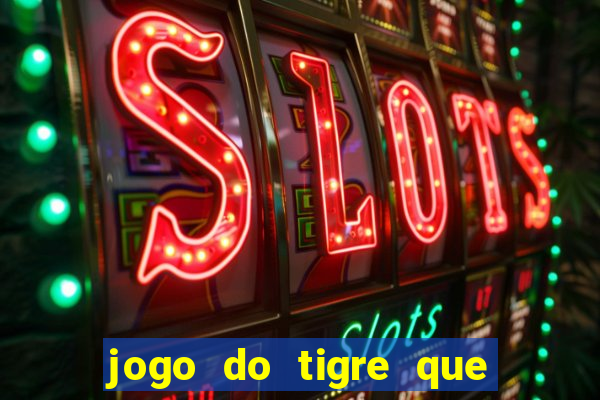 jogo do tigre que aceita cart茫o de cr茅dito