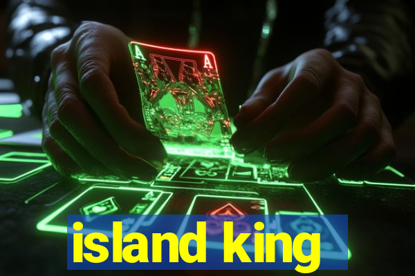 island king