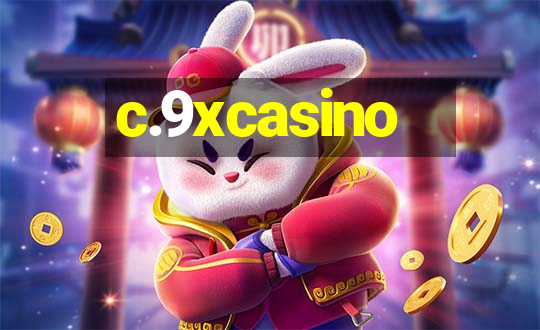 c.9xcasino