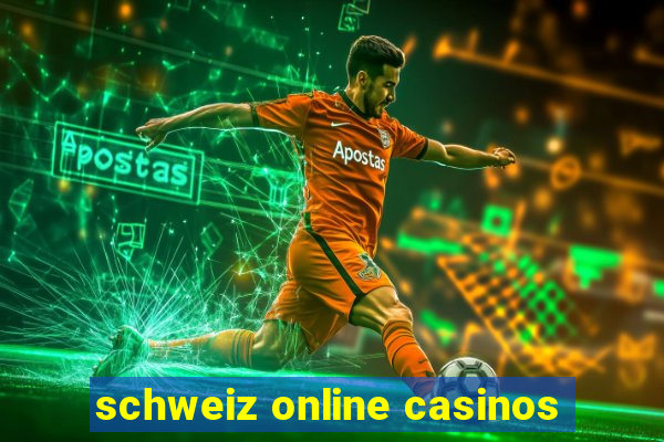 schweiz online casinos