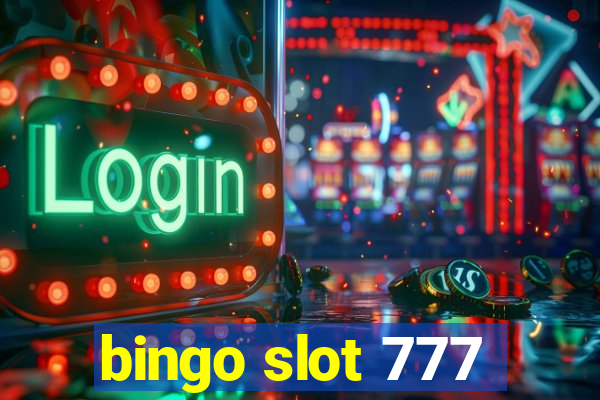 bingo slot 777