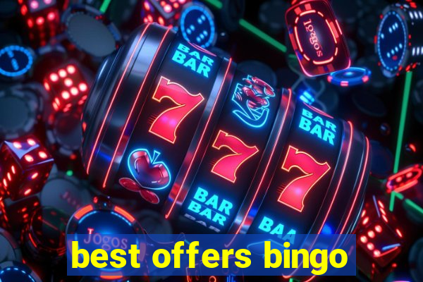 best offers bingo