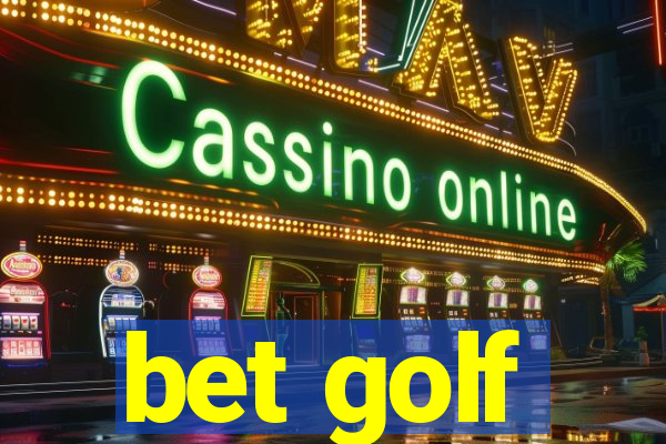 bet golf