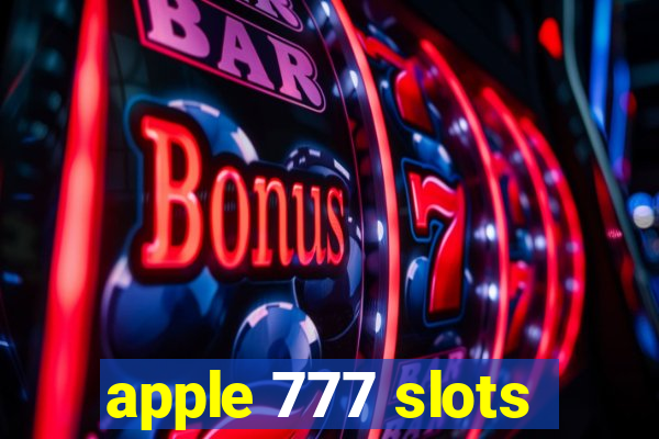 apple 777 slots