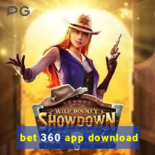 bet 360 app download