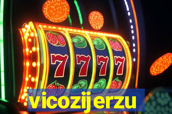 vicozijerzu