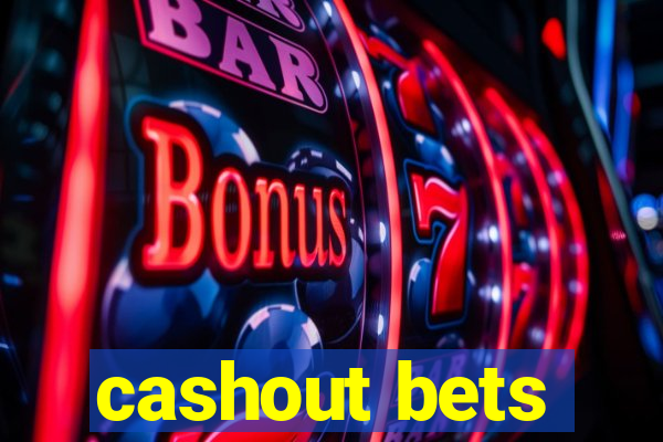 cashout bets