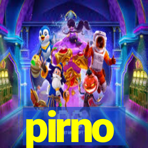 pirno