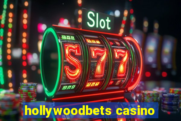 hollywoodbets casino