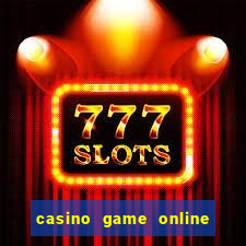 casino game online real money