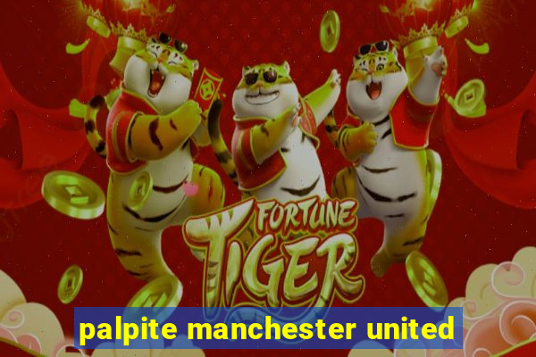 palpite manchester united