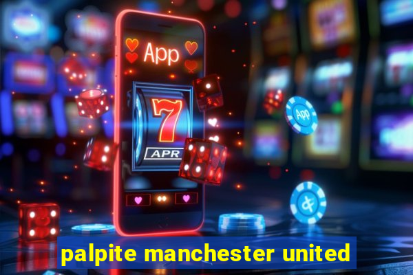 palpite manchester united