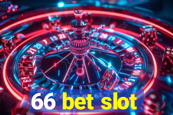 66 bet slot