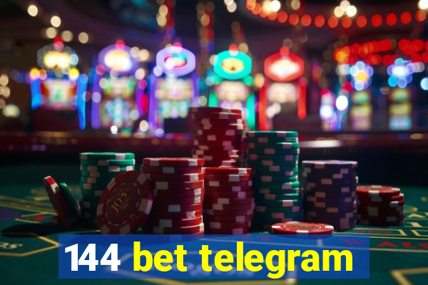 144 bet telegram