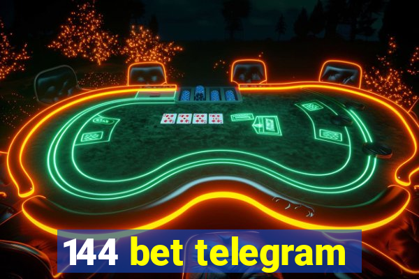 144 bet telegram