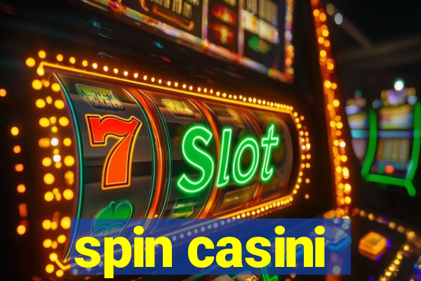 spin casini