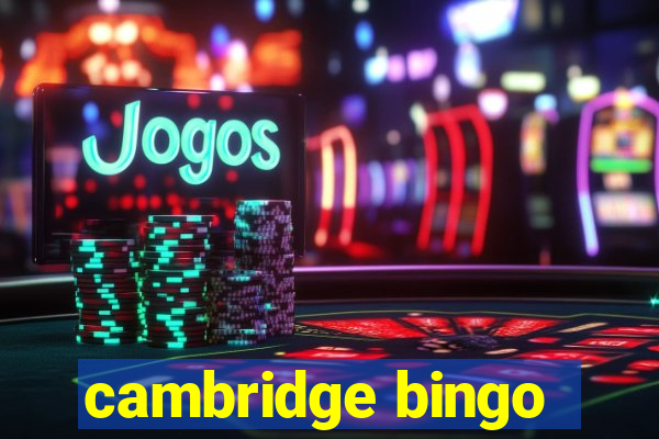 cambridge bingo