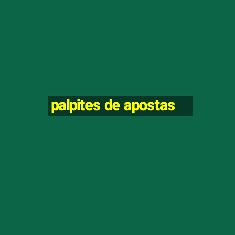 palpites de apostas