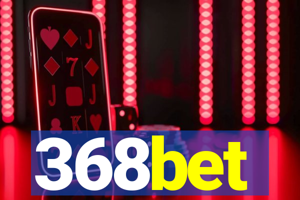 368bet