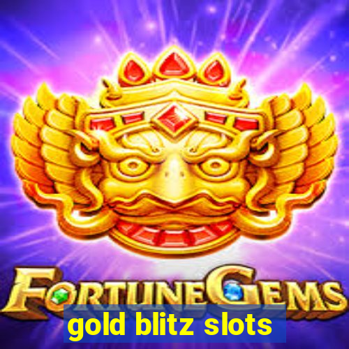 gold blitz slots