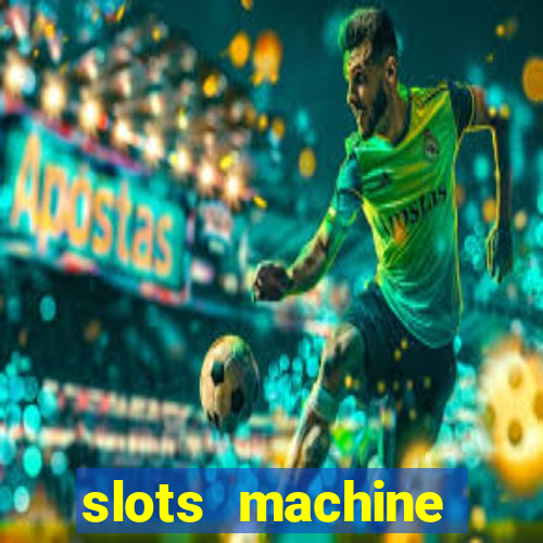 slots machine online for money