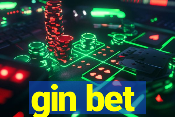 gin bet