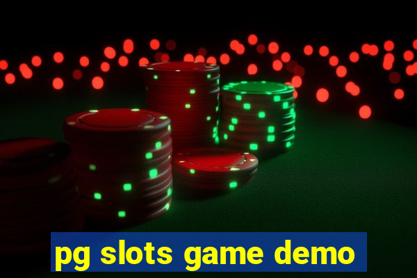 pg slots game demo