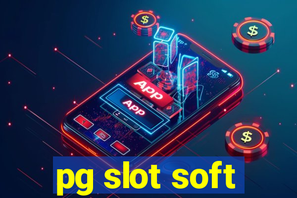 pg slot soft