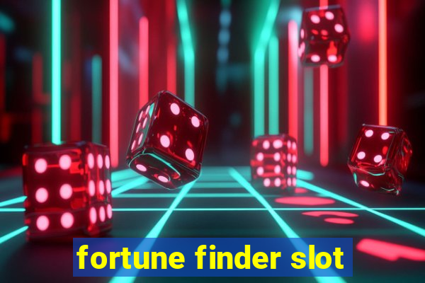 fortune finder slot