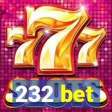 232 bet