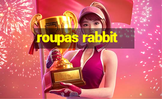 roupas rabbit