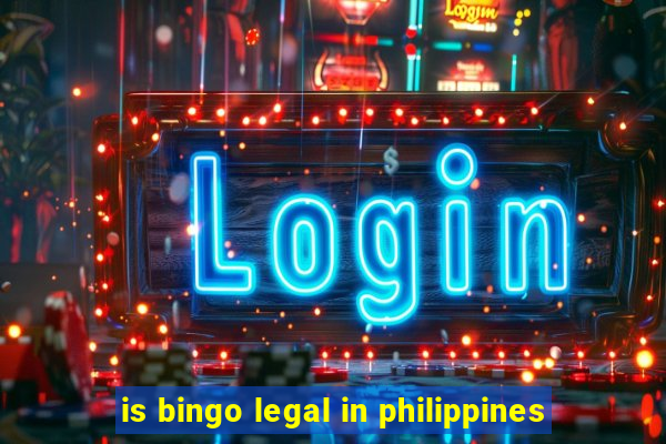 is bingo legal in philippines