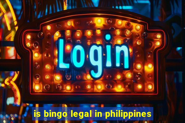 is bingo legal in philippines