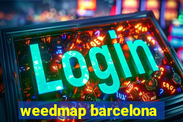 weedmap barcelona