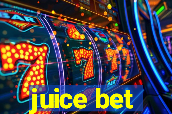 juice bet