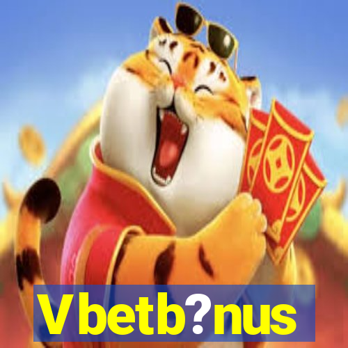 Vbetb?nus