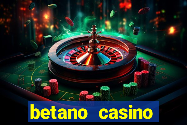 betano casino entrar agora