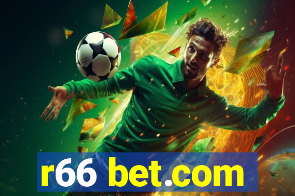 r66 bet.com