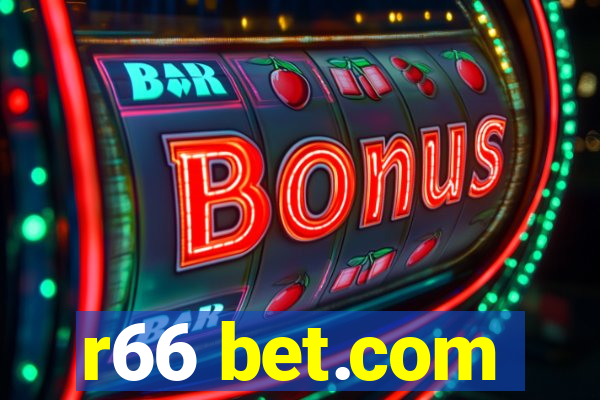 r66 bet.com