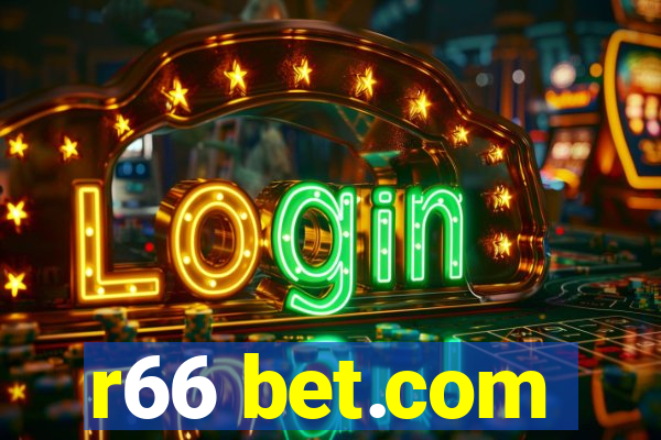 r66 bet.com