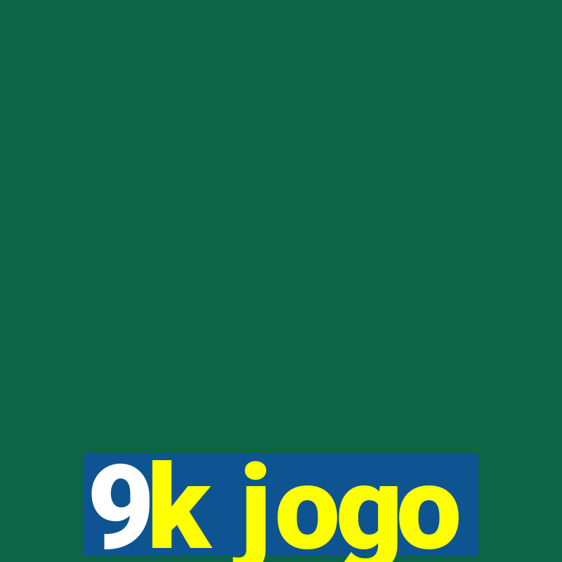 9k jogo