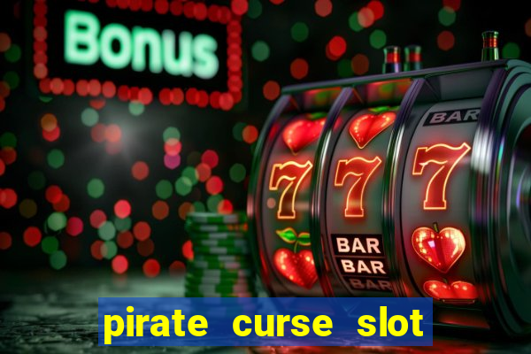 pirate curse slot free play