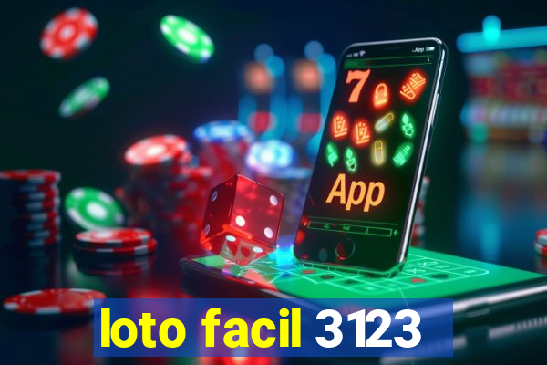 loto facil 3123