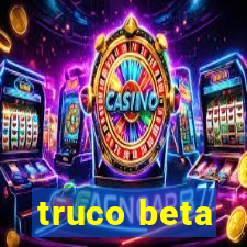 truco beta