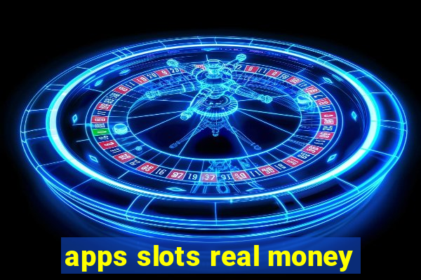 apps slots real money