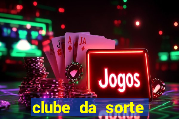 clube da sorte aposta ganha