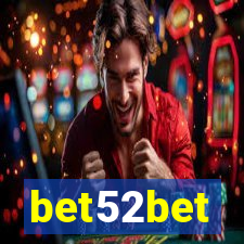 bet52bet