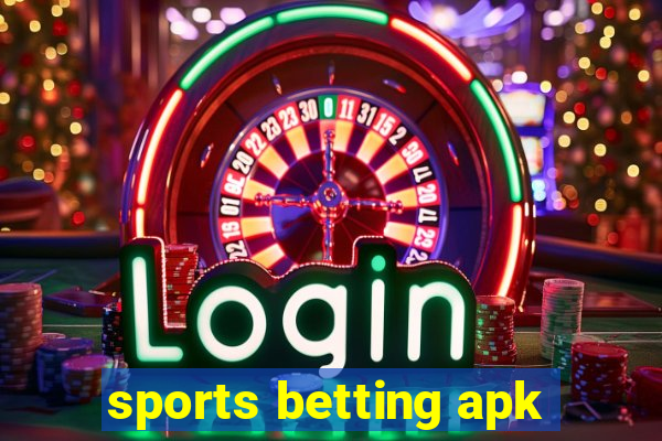 sports betting apk