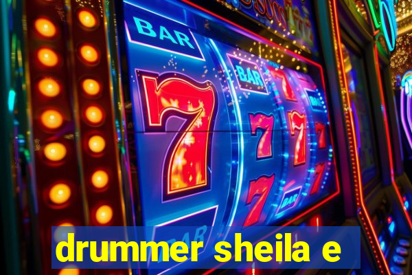 drummer sheila e